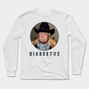 Diabeetus / Wilford Birmley : Newest design for Diabeetus lover Long Sleeve T-Shirt